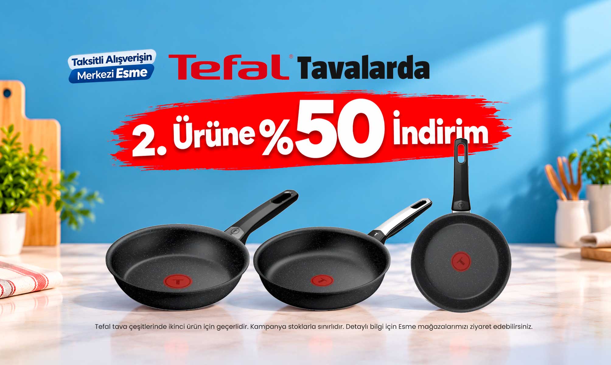 Tefal Tavalarda 2.Ürüne %50 İndirim
